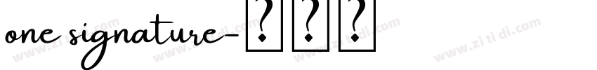 one signature字体转换